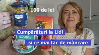 Cumparaturi la Lidl de 100 de lei si ce mai fac de mancare [upl. by Schou455]