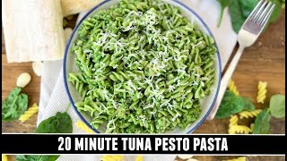 Tuna Pesto Pasta  Possibly the BEST 20 Minute Pasta EVER [upl. by Orest]