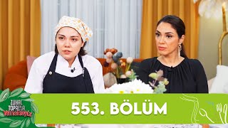 Zuhal Topalla Yemekteyiz 553 Bölüm Yemekteyiz [upl. by Xila524]