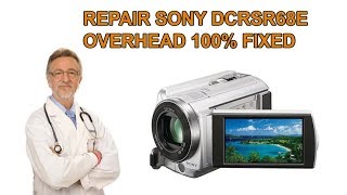 HOW TO fix SONY Camcorder DCRSR68E Error C1302 100 fixed OVERHEAT [upl. by Geraldine966]