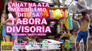 HD TABORA STREET DIVISORIA  Tondo Manila  Walk Tour  Philippines [upl. by Chloras]