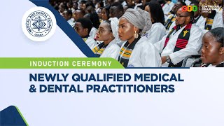 Induction of Newly Qualified Medical and Dental Practitioners  August 2024 [upl. by Annavahs]