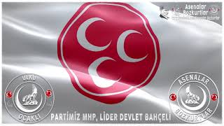 PARTİMİZ MHP LİDER DEVLET BAHÇELİ LİDER ÜLKE TÜRKİYE [upl. by Euqinu]