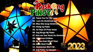 Paskong Pinoy 2024 🏵️Most listened tagalog christmas songs 🏵️By Jose Mari Chan Freddie Aguilar [upl. by Russell929]