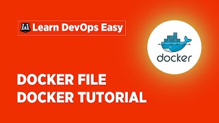 Dockerfile Tutorial with Example  Creating your First Dockerfile  Docker Training [upl. by Saddler]