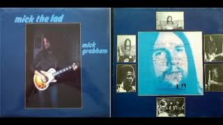 Mick Grabham – Mick The Lad 1972 Full Album [upl. by Allemac412]