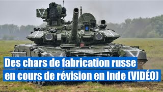 Des chars de fabrication russe en cours de révision en Inde VIDÉO [upl. by Rehpotsyrhc]