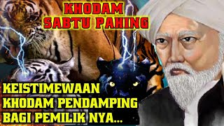 WETON SABTU PAHING RAHASIA KEISTIMEWAAN KHODAM PENDAMPING YG DIMILIKINYA [upl. by Ailido]