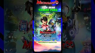 MECHAMATO MUSIM 3 TAYANG SEPTEMBER 2024 [upl. by Dnalram496]