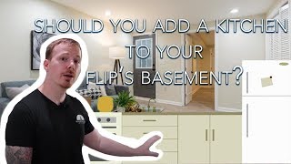 Should You Add a Kitchenette To Your Flips Basement  Investor Tips [upl. by Alister647]