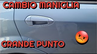 SMONTAGGIO E MONTAGGIO MANIGLIA GRANDE PUNTO  SPOILER [upl. by Aciraj]