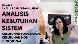 Analisis Kebutuhan Sistem Fungsional dan Non Fungsional  Analisa dan Desain Sistem [upl. by Atinnor151]