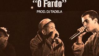 PrimeiraMente  quotO Fardoquot Prod DJ Tadela [upl. by Asiluj611]