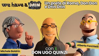 Un prete di Roma Don Don e Drin Drin [upl. by Bigner]