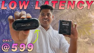 MATLEK TWS TS01 Detailed Review in Hindi  Best Budget TWS under 600 [upl. by Ybrad547]