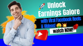 Unleashing the Power of Viral Facebook Reels and Videos Your Guide to Monetization [upl. by Konstantine]