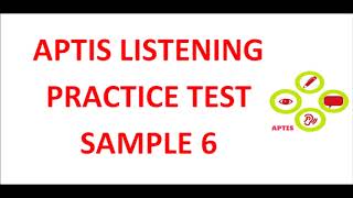 aptis listening test sample 6 [upl. by Rossen]