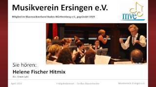 Helene Fischer Hitmix  Musikverein Ersingen  Frühjahrskonzert 2014 [upl. by Milano116]