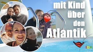 Familienurlaub AIDA I Transatlantik 1 Seetag I Urlaub machen I Mellis Blog [upl. by Peery243]