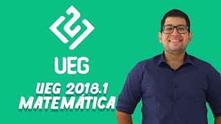 UEG 20181  Questão 24  Matemática [upl. by Lyckman]