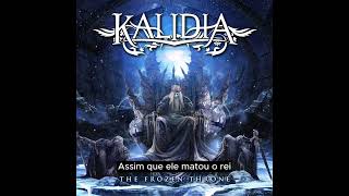 Kalidia  01  Frozen Throne Legendado [upl. by Eikin182]