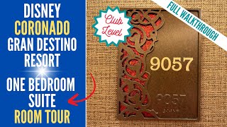 Disney Gran Destino Club Level  One Bedroom Suite  Room 9057 Tour  Walt Disney World  Luxury [upl. by Mcclenon]