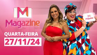 MAGAZINE  AO VIVO  27112024 [upl. by Acile]