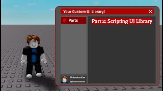 Custom UI Library  Scripting UI Library 2 [upl. by Amund224]