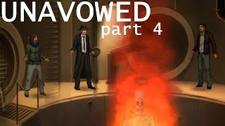 Unavowed  part 4  sewer and the control panel key [upl. by Einnim]