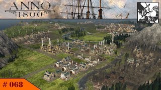 Anno 1800 068 Reorganizing the Industry [upl. by Janelle]