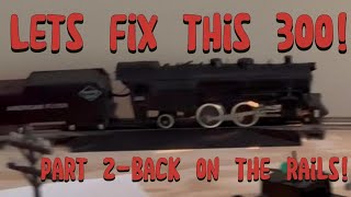 Lets fix this 1952 American Flyer S scale 300 Atlantic  Part 2 [upl. by Marie-Jeanne]