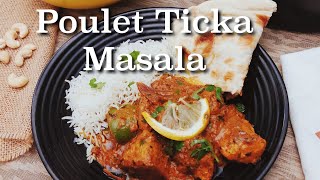 Poulet Tikka Masala  recette authentique [upl. by Otte]