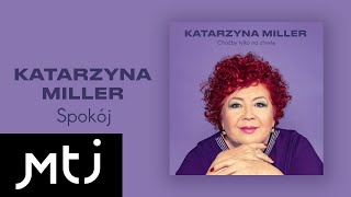 Katarzyna Miller  Spokój Official Audio [upl. by Katharine77]