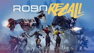 Robo Recall  Oculus Launch Trailer 2017 [upl. by Kimberley308]