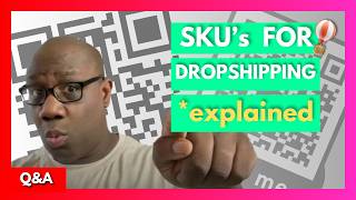 What Is An SKU And How Does It Work For Dropshipping [upl. by Caterina]