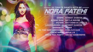 Nora fatehi all hit songs HD video song [upl. by Doig]