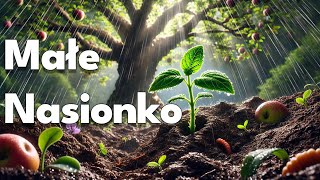 Małe Nasionko [upl. by Sllew]