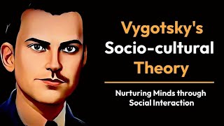 Vygotskys Sociocultural Theory [upl. by Eirdua899]