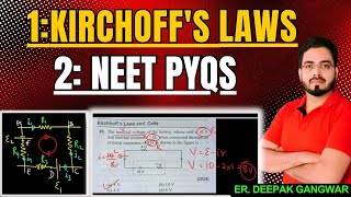 Current Electricity  Kirchoffs Laws with NEET PYQs [upl. by Deerc]