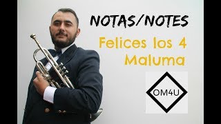 Notas Felices los 4  Maluma HD [upl. by Arjan]