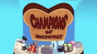 Champions of Breakfast  Launch Trailer [upl. by Nnyladnarb]