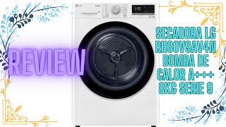 ✅REVIEW SECADORA LG RH80V9AV4N BOMBA DE CALOR A 8KG SERIE 9 ✨ [upl. by Burtie]