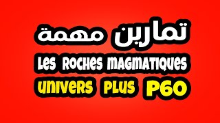 exercices les roches magmatiques  univers plus svt 2ac page 60 [upl. by Raasch]