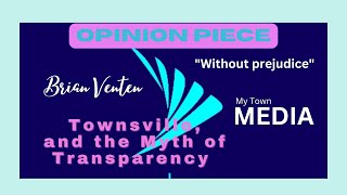 Townsville and the Myth of Transparency [upl. by Buford]