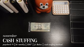 November Paycheck 1  367  BiWeekly Cash Stuffing  Ft Baloo  Updated Etsy Listing [upl. by Barolet151]