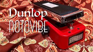 Dunlop  ROTOVIBE UNIVIBE clone [upl. by Beniamino376]