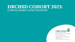 DRCHSD C2023 Lumina Spark Team Training [upl. by Eleumas355]