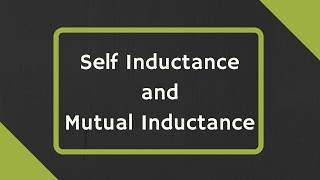 Self Inductance and Mutual Inductance Explained [upl. by Lednic]