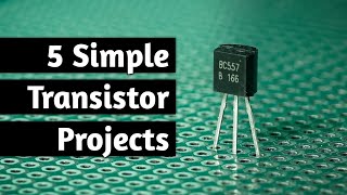 Easy To Make 5 Electronic Projects With Transistors with circuit diagram [upl. by Atrebor]