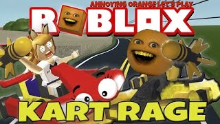 Annoying Orange Plays  ROBLOX Kart Rage [upl. by Schott]